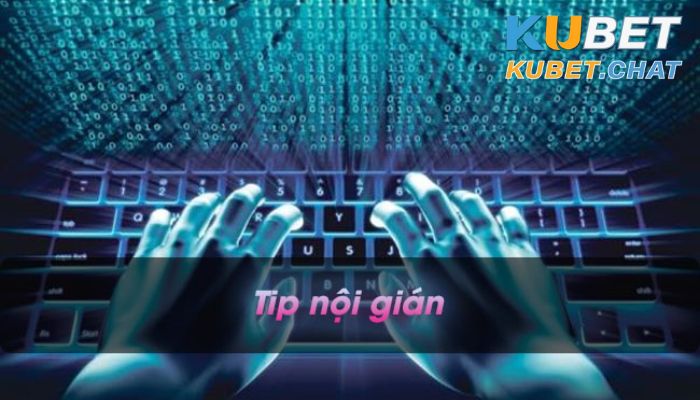 Tips nội gián là thông tin tuyệt mật từ nhà cái