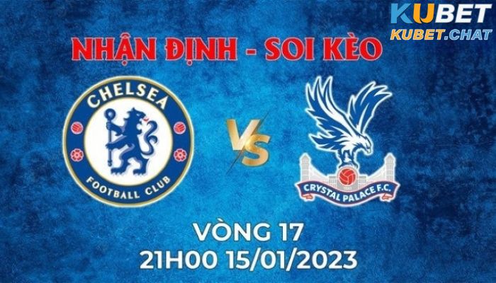 soi kèo Chelsea vs Crystal Palace